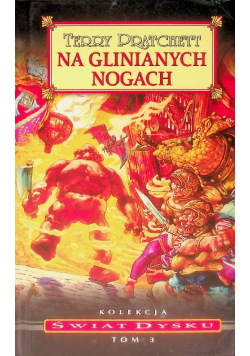 Świat Dysku Tom 3 Na Glinianych Nogach