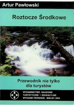Roztocze środkowe przewodnik nie tylko dla turystów
