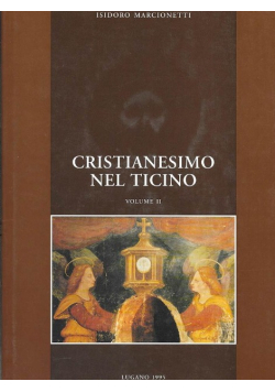 Cristianesimo nel Ticino Volume II