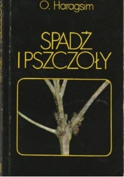 Spadź i pszczoły