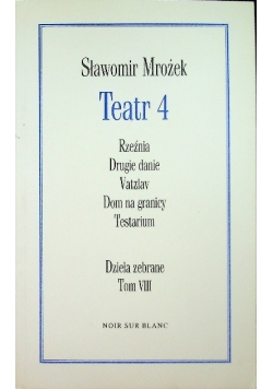 Mrożek Dzieła zebrane Tom XII Teatr 6