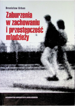 Zaburzenia w zachowaniu i przestępczości młodzieży