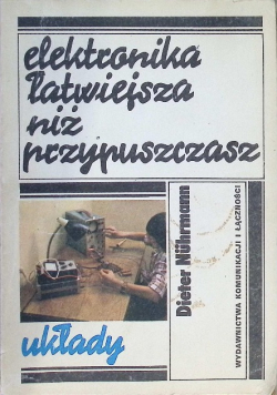 Elektronika łatwiejsza niż przypuszczasz Układy