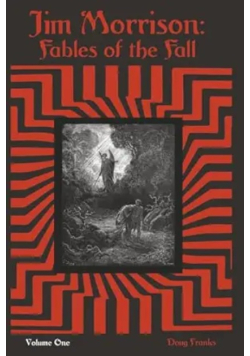 Jim Morrison Fables of the Fall