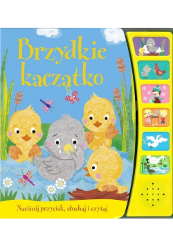 Brzydkie kaczątko. Naciśnij przycisk