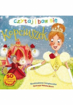 Czytaj i baw się Kopciuszek