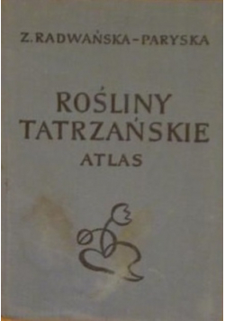 Rośliny Tatrzańskie Atlas