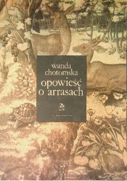 Opowieść o arrasach