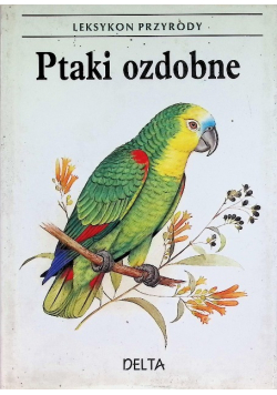 Leksykon przyrody  Ptaki ozdobne