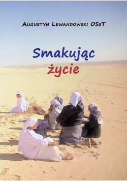 Smakując życie