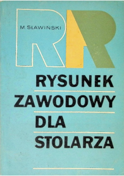 Rysunek zawodowy dla stolarza