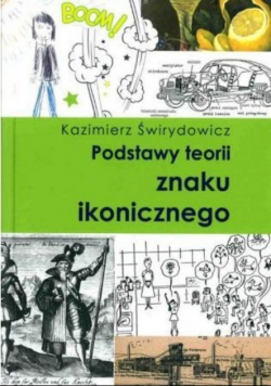 Podstawy teorii znaku ikonicznego