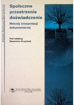 Społeczne przestrzenie doświadczenia