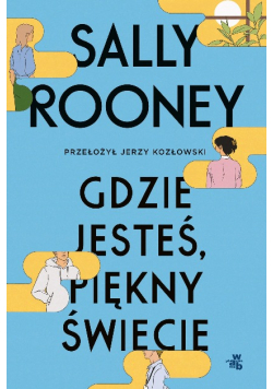 Gdzie jesteś piękny świecie