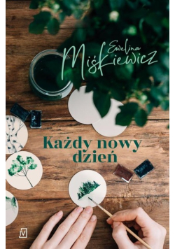 Każdy nowy dzień