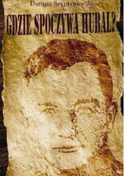 Gdzie spoczywa Hubal