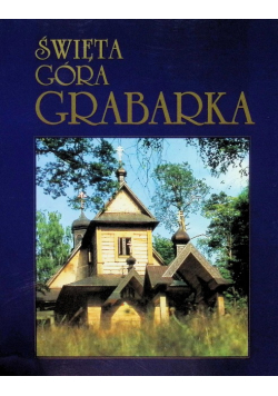 Święta Góra Grabarka