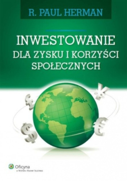 Inwestowanie dla zysku i korzyści społecznych