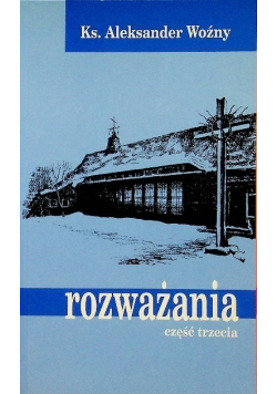 Rozważania Część 3