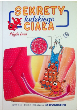 Sekrety Ludzkiego Ciała płytki krwi