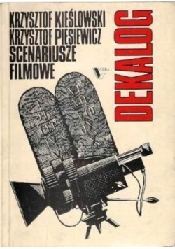 Dekalog. Scenariusze filmowe