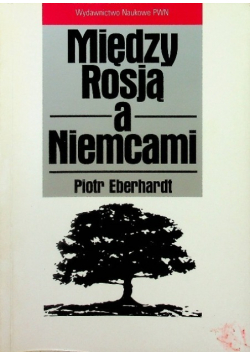 Między Rosją a Niemcami