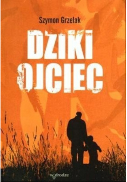 Dziki ojciec