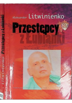 Przestępcy z Łubianki
