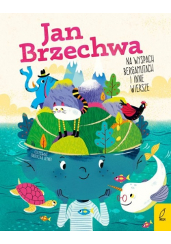 Na wyspach Bergamutach i inne wiersze