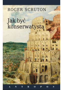Jak być konserwatystą