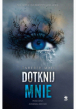 Dotknij mnie Tom 1