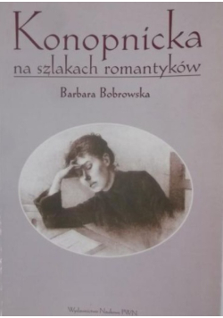 Konopnicka na szlakach romantyków