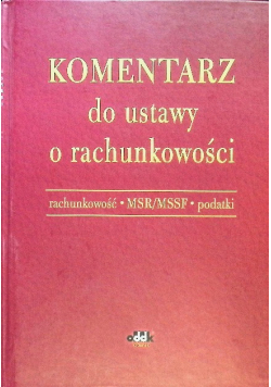 Komentarze do ustawy o rachunkowości