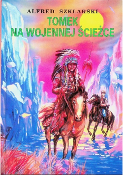 Tomek na wojennej ścieżce