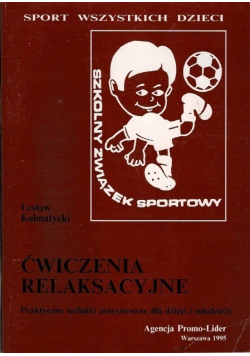 Ćwiczenia relaksacyjne