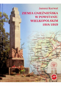 Karwat ziemia gnieźnieńska w powstaniu