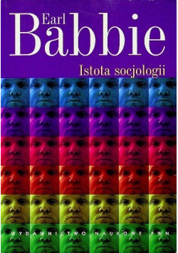 Istota socjologii Krytyczne eseje o krytycznej