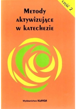 Metody Aktywizujące w Katechezie