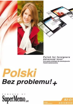 Polski Bez problemu!+ Poziom zaawansowany