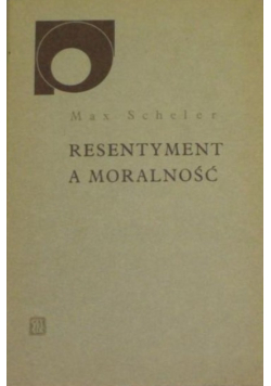 Resentyment a moralność
