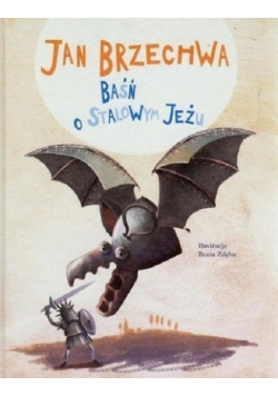Baśń o stalowym jeżu