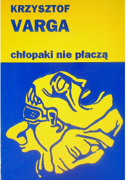 Chłopaki nie płaczą