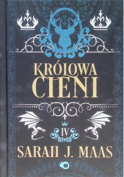 Szklany Tron Tom 4 Królowa Cieni