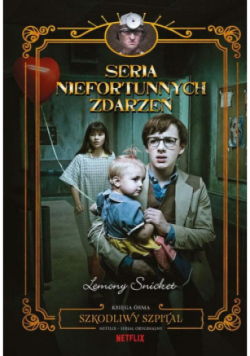 Szkodliwy szpital. Seria niefortunnych zdarzeń. Tom 8