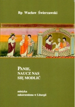 Panie naucz nas się modlić