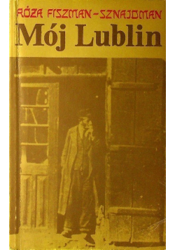 Mój Lublin