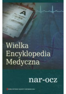 Wielka Encyklopedia Medyczna Tom 13