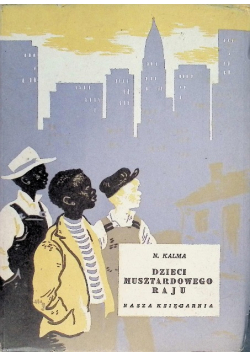 Dzieci musztardowego raju