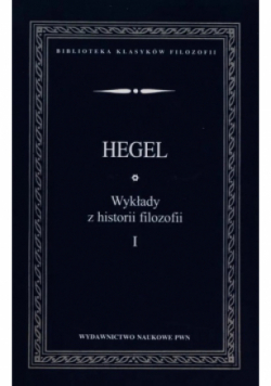 Wykłady z historii filozofii Tom 1