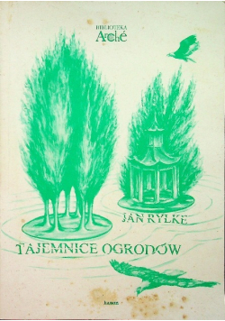Tajemnice ogrodów